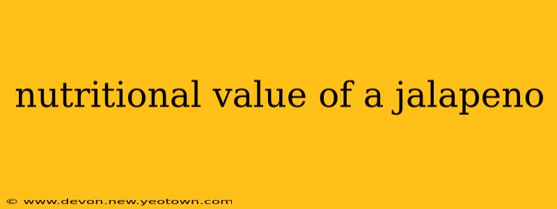 nutritional value of a jalapeno