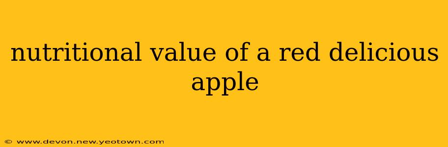 nutritional value of a red delicious apple