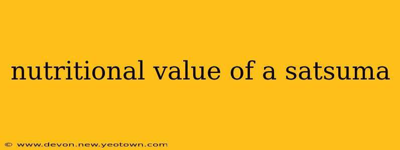 nutritional value of a satsuma