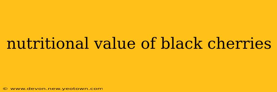 nutritional value of black cherries