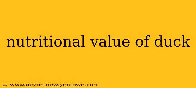 nutritional value of duck