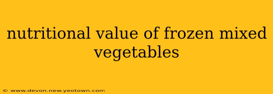 nutritional value of frozen mixed vegetables