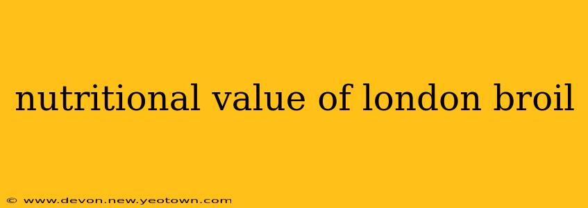 nutritional value of london broil