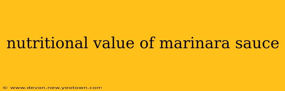 nutritional value of marinara sauce