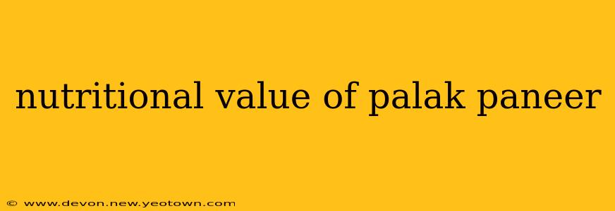 nutritional value of palak paneer