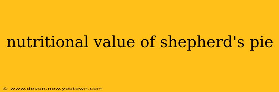 nutritional value of shepherd's pie
