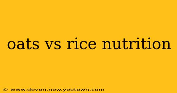 oats vs rice nutrition