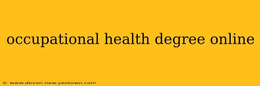 occupational health degree online