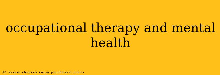 occupational therapy and mental health