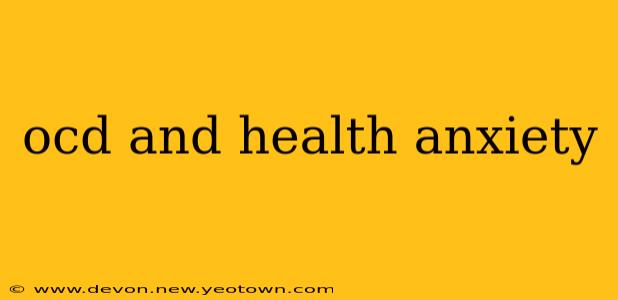 ocd and health anxiety