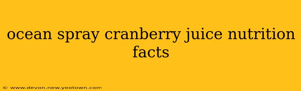 ocean spray cranberry juice nutrition facts