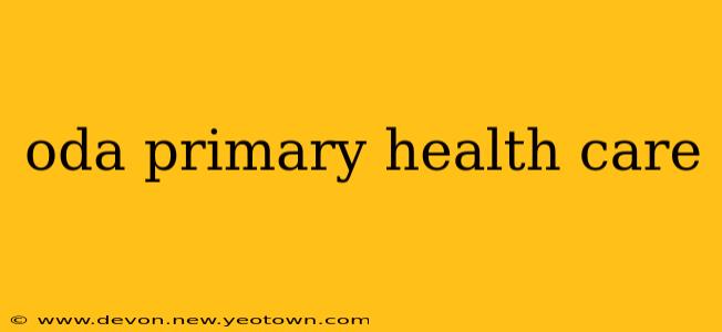 oda primary health care