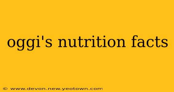 oggi's nutrition facts