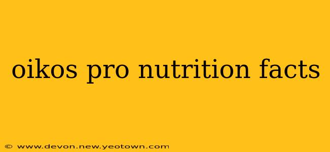 oikos pro nutrition facts