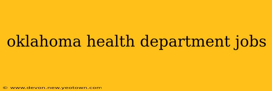 oklahoma health department jobs