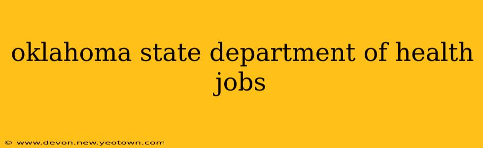 oklahoma state department of health jobs