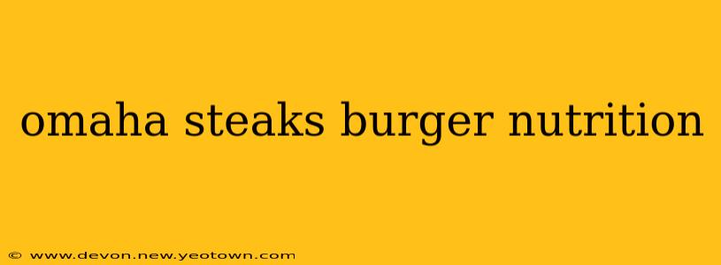 omaha steaks burger nutrition