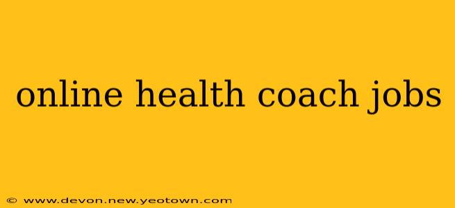 online health coach jobs