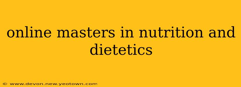 online masters in nutrition and dietetics