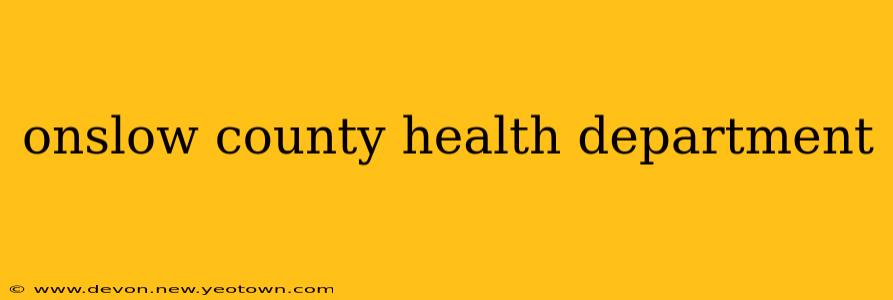 onslow county health department