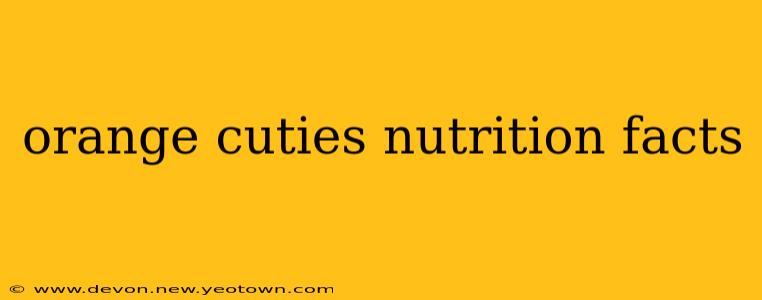 orange cuties nutrition facts