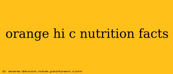 orange hi c nutrition facts