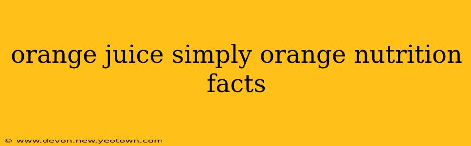 orange juice simply orange nutrition facts