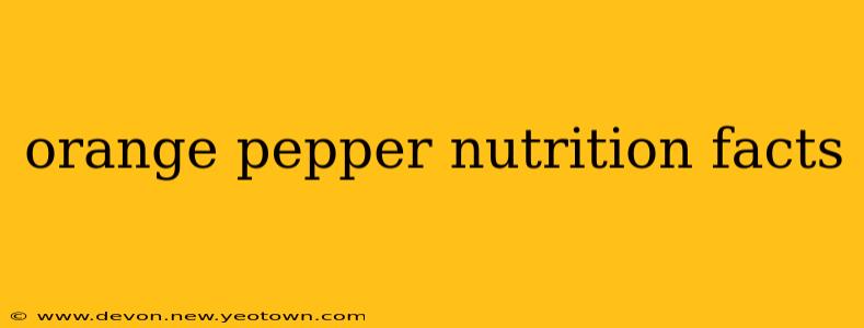 orange pepper nutrition facts