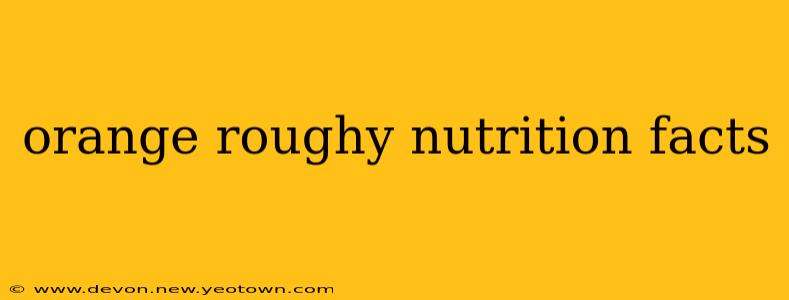 orange roughy nutrition facts