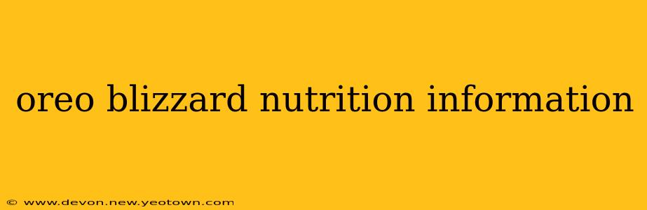 oreo blizzard nutrition information