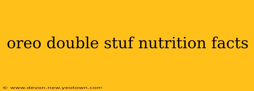 oreo double stuf nutrition facts