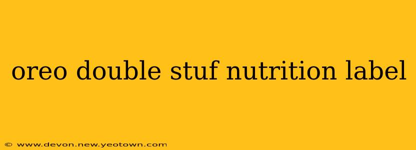 oreo double stuf nutrition label