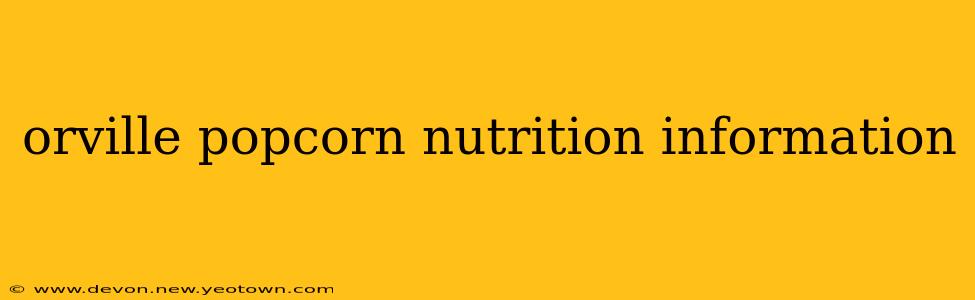 orville popcorn nutrition information
