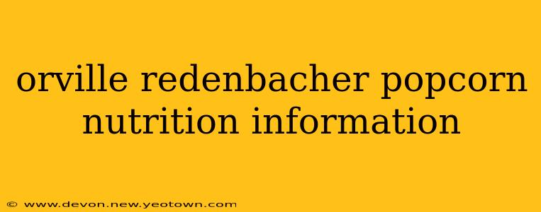 orville redenbacher popcorn nutrition information