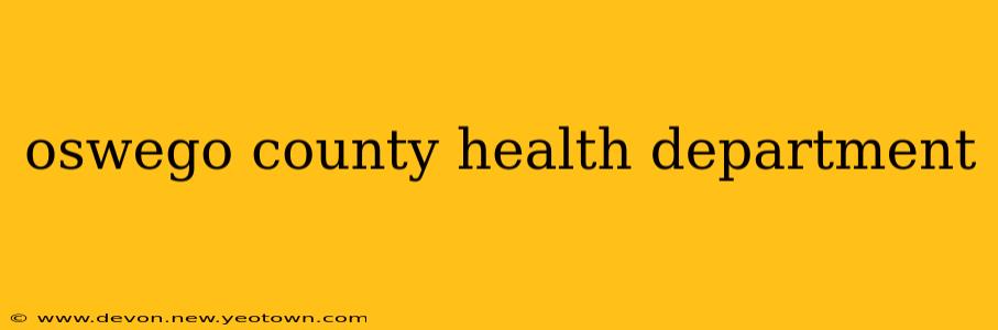 oswego county health department