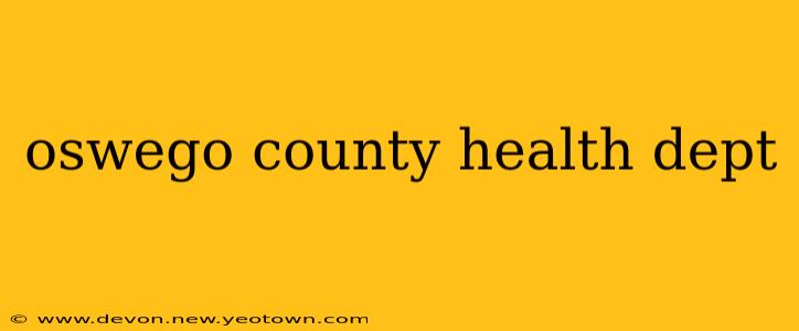 oswego county health dept