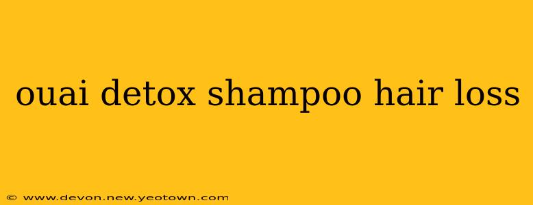 ouai detox shampoo hair loss
