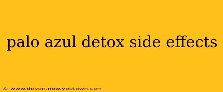 palo azul detox side effects