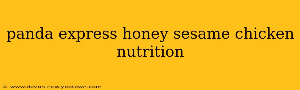 panda express honey sesame chicken nutrition