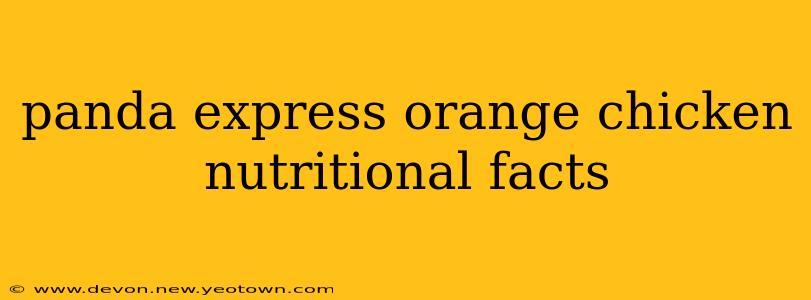 panda express orange chicken nutritional facts