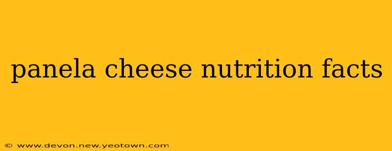 panela cheese nutrition facts