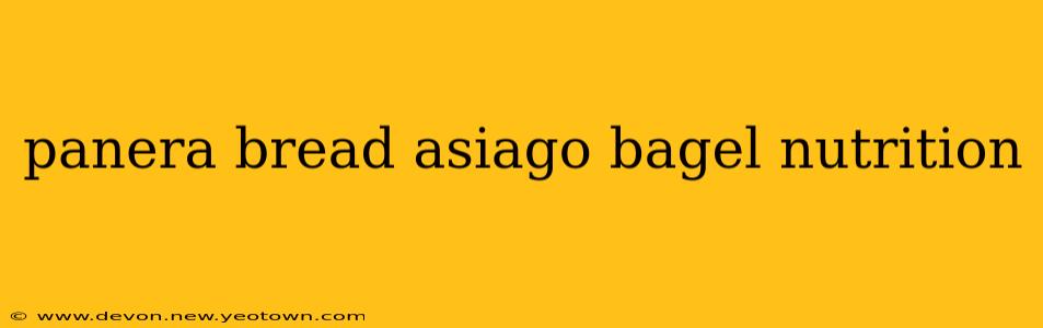 panera bread asiago bagel nutrition