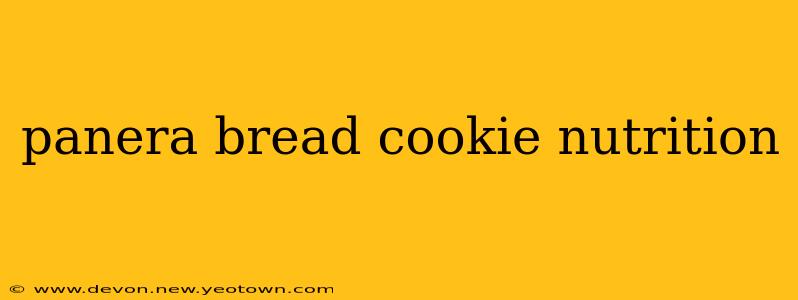 panera bread cookie nutrition