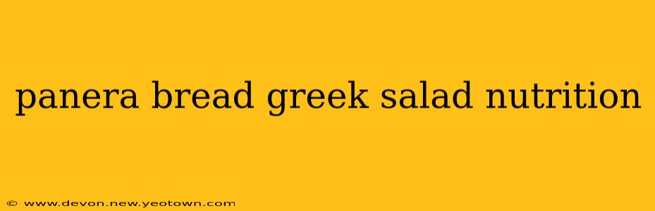 panera bread greek salad nutrition