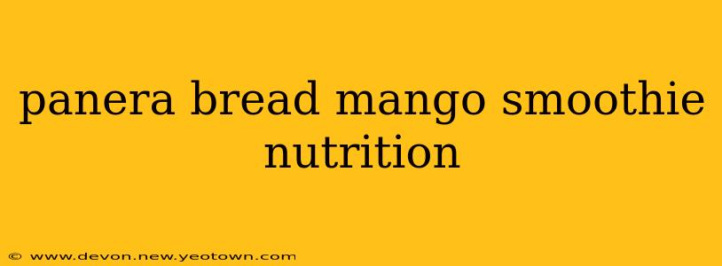 panera bread mango smoothie nutrition