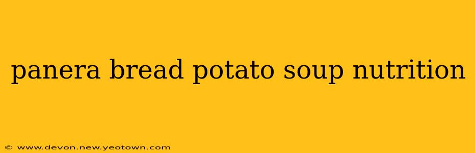 panera bread potato soup nutrition