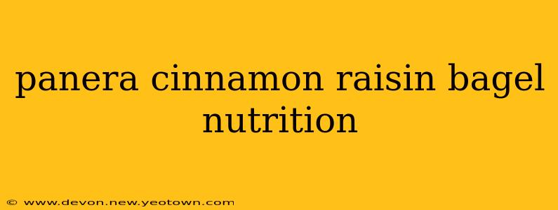 panera cinnamon raisin bagel nutrition
