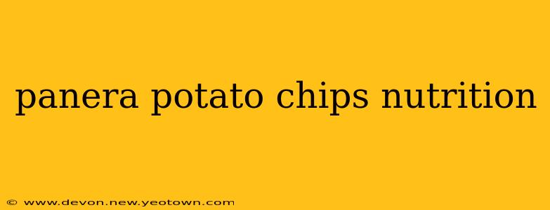panera potato chips nutrition