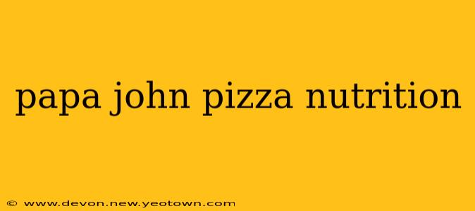papa john pizza nutrition
