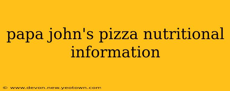 papa john's pizza nutritional information